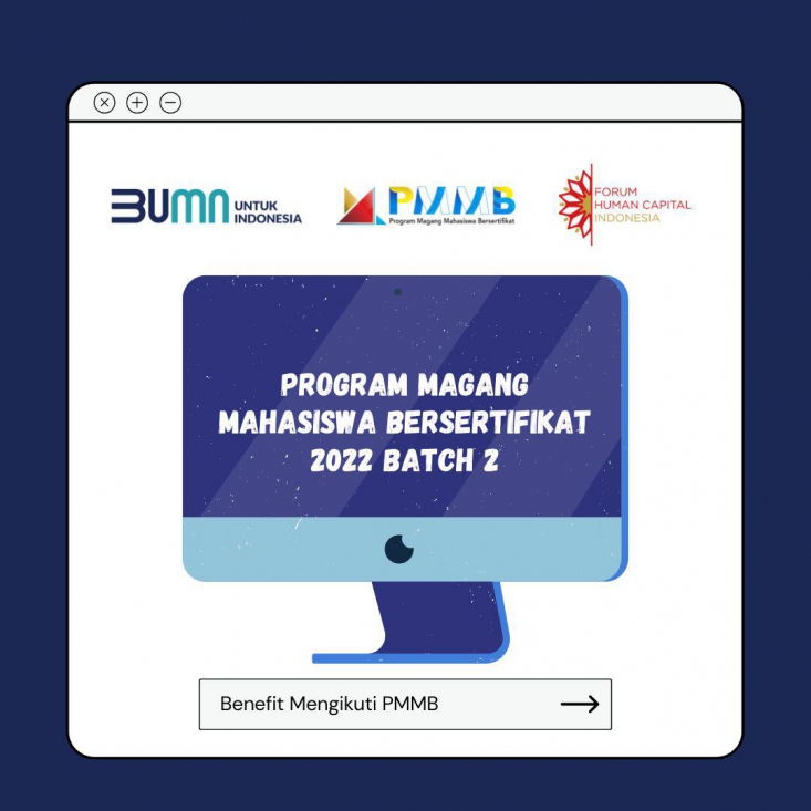 Program Magang Mahasiswa Bersertifikat 2022 Batch 2