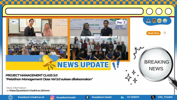 Pusat Karir Universitas Trisakti sukses mengadakan Project Management Class 5.0